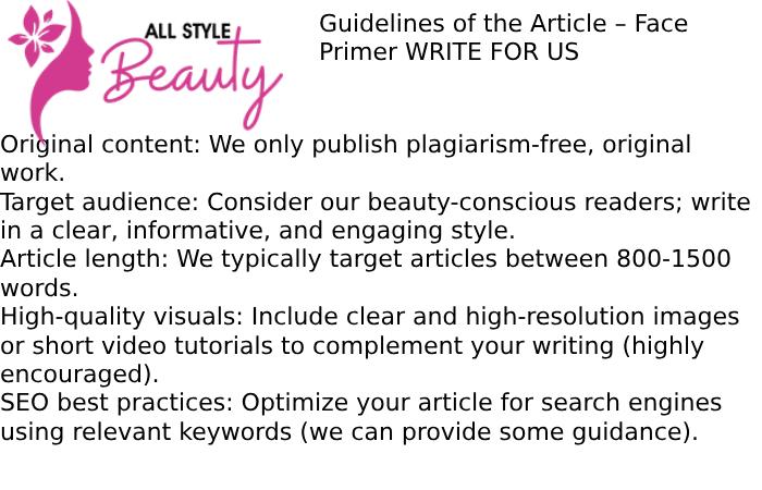 Guidelines of the Article – Face Primer WRITE FOR US